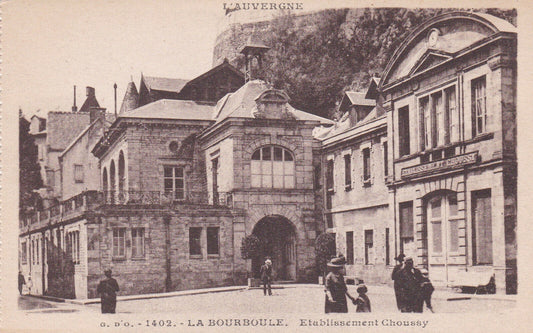 CARTE POSTALE ANCIENNE CPA LA BOURBOULE ETABLISSEMENT CHOUSSY