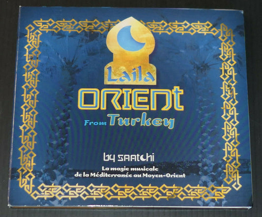 CD LAILA ORIENT FROM TURKEY BY SAATCHI / COMPILATION 19 TITRES / 2004