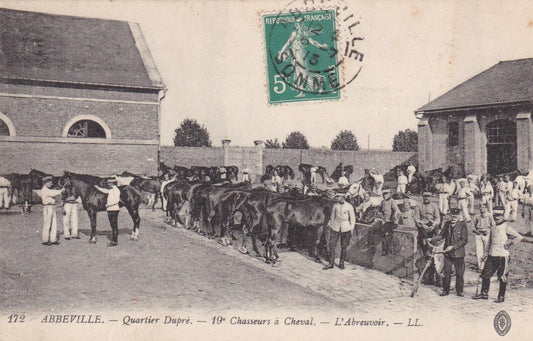 CARTE POSTALE ANCIENNE CPA ABBEVILLE QUARTIER DUPRE 19E CHASSEURS A CHEVAL 1915