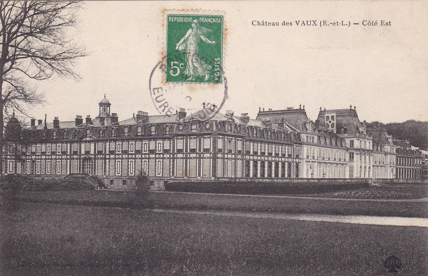 CARTE POSTALE ANCIENNE CPA 28 CHATEAU DES VAUX COTE EST