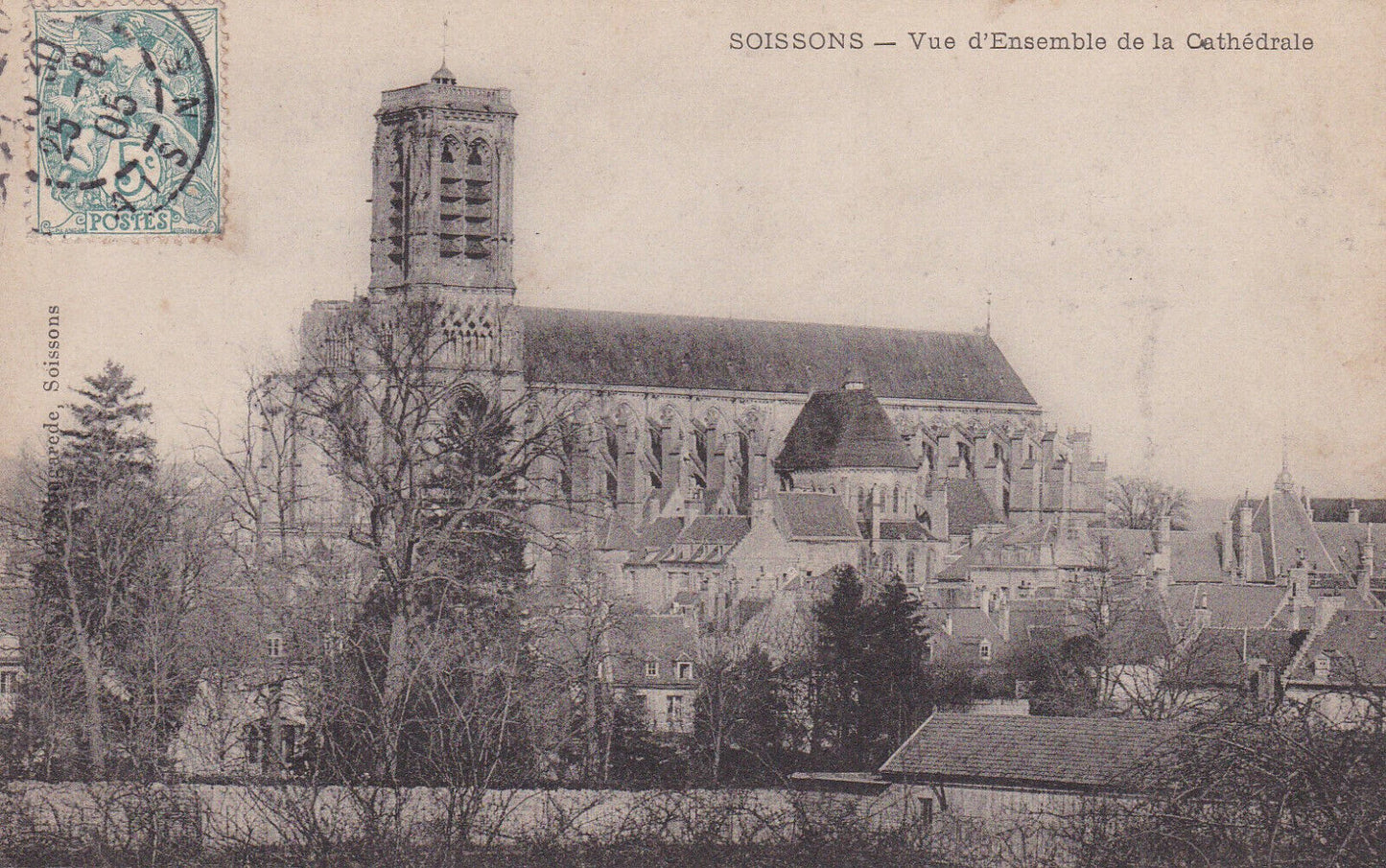 CARTE POSTALE ANCIENNE CPA SOISSONS VUE D'ENSEMBLE DE LA CATHEDRALE (1905)