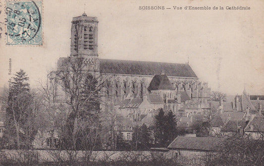 OLD POSTCARD CPA SOISSONS OVERVIEW OF THE CATHEDRAL (1905) 