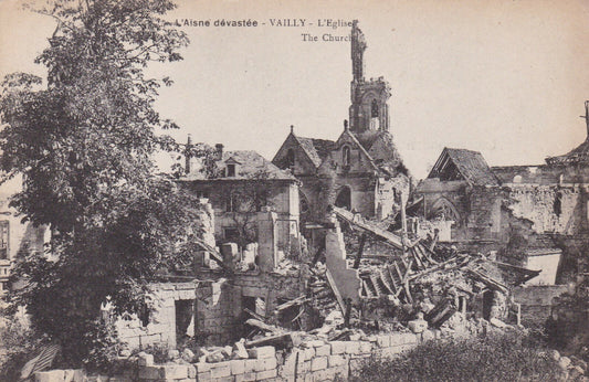 CARTE POSTALE ANCIENNE CPA L'AISNE DEVASTEE VAILLY L'EGLISE