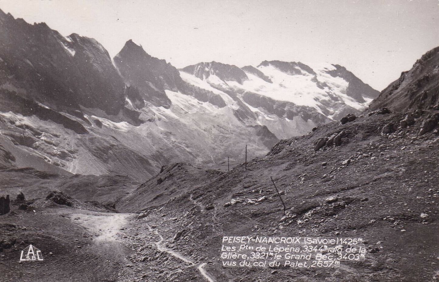 CARTE POSTALE CPSM NOIR ET BLANC / PEISEY-NANCROIX LEPENA GLIERE GRAND BEC