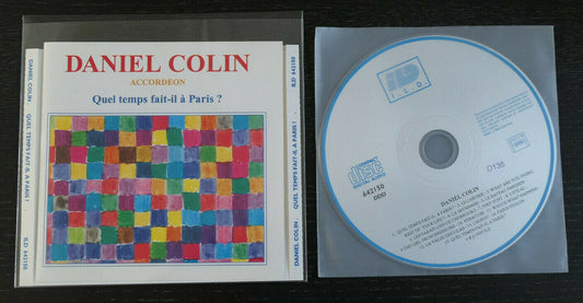 CD DANIEL COLIN / QUEL TEMPS FAIT-IL A PARIS ? / 1995 / ACCORDEON