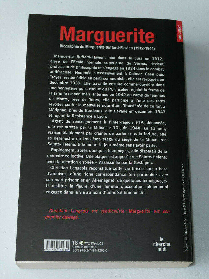BIOGRAPHIE DE MARGUERITE BUFFARD-FLAVIEN / HISTOIRE RESISTANCE WWII / 2009