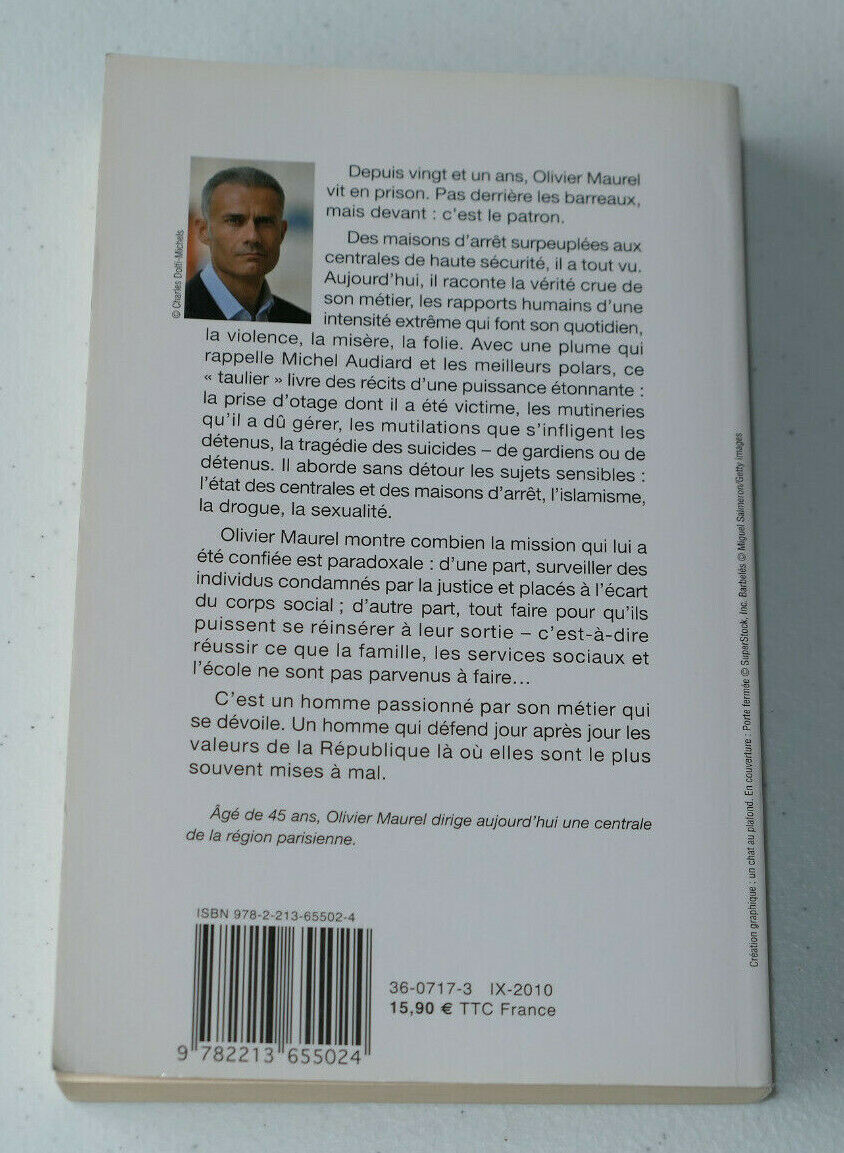 LE TAULIER CONFESSIONS D'UN DIRECTEUR DE PRISON / OLIVIER MAUREL / FAYARD 2010