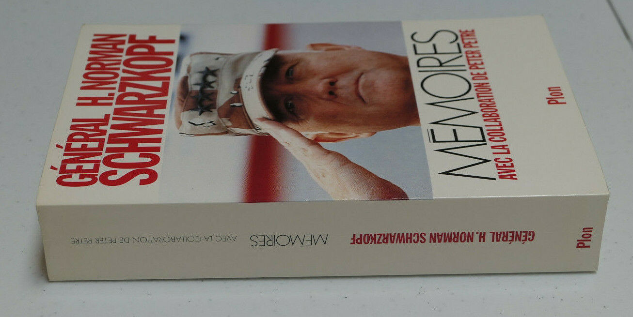 GENERAL H. NORMAN SCHWARZKOPF / MEMOIRES / PLON 1992 / ARMEE MILITAIRE USA
