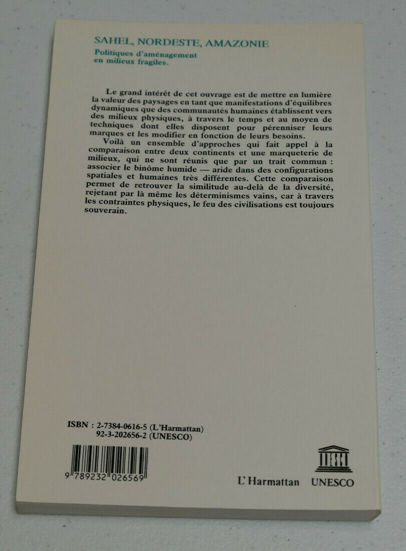 SAHEL NORDESTE AMAZONIE POLITIQUES D'AMENAGEMENT / UNESCO L'HARMATTAN 1991