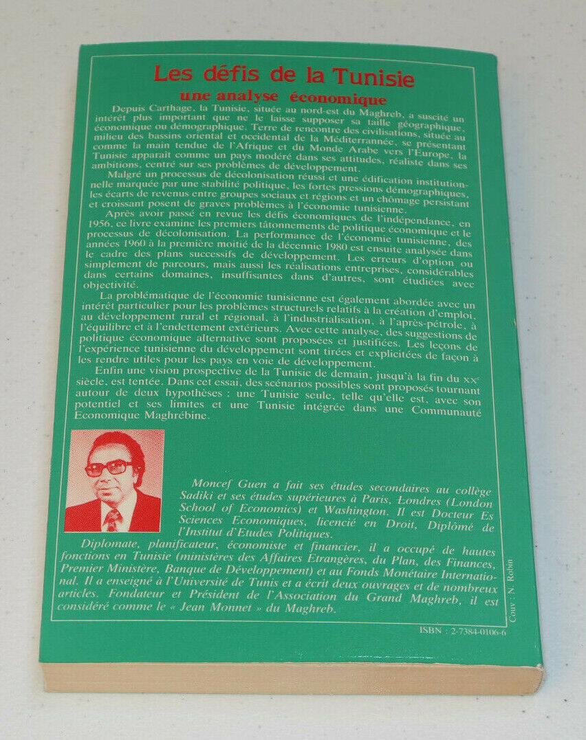 LES DEFIS DE LA TUNISIE UNE ANALYSE ECONOMIQUE / MONCEF GUEN / L'HARMATTAN 1988
