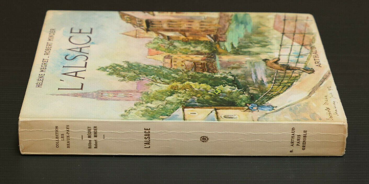 L'ALSACE / HELENE MEGRET - ROBERT MINDER / ARTHAUD 1958