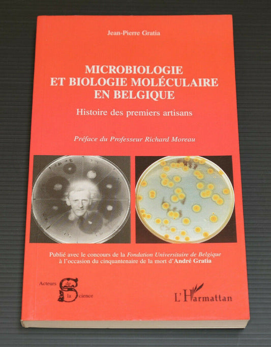 MICROBIOLOGIE ET BIOLOGIE MOLECULAIRE EN BELGIQUE / L'HARMATTAN 2001