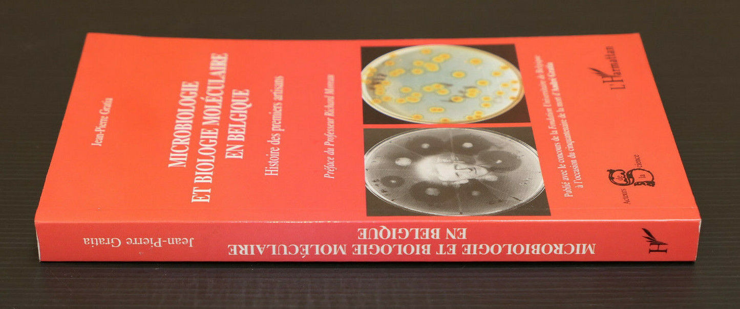 MICROBIOLOGIE ET BIOLOGIE MOLECULAIRE EN BELGIQUE / L'HARMATTAN 2001