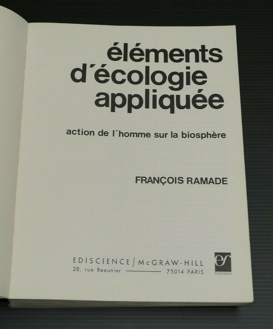 ELEMENTS D'ECOLOGIE APPLIQUEE / FRANCOIS RAMADE / EDISCIENCE 1974
