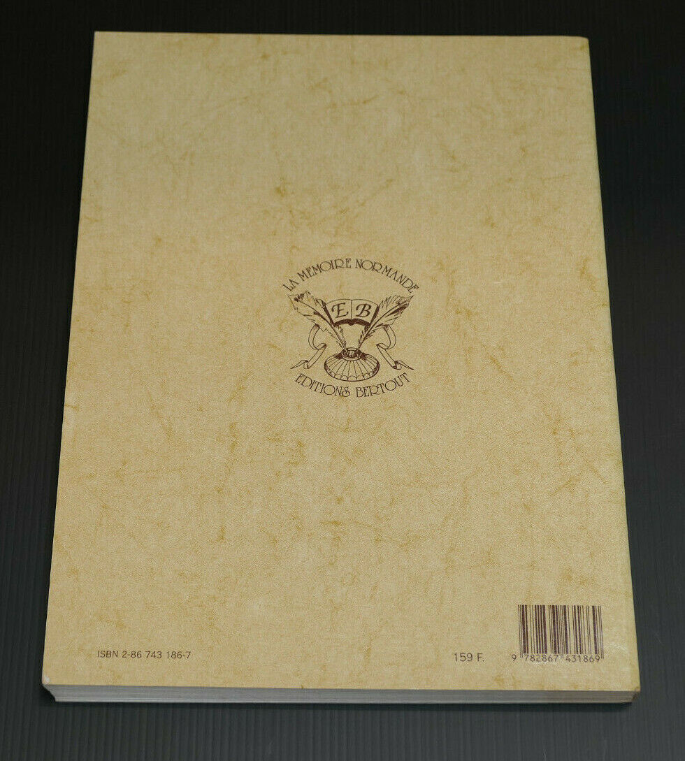 LA NORMANDIE PITTORESQUE BASSE NORMANDIE / RENE HERVAL / EDITIONS BERTOUT 1993