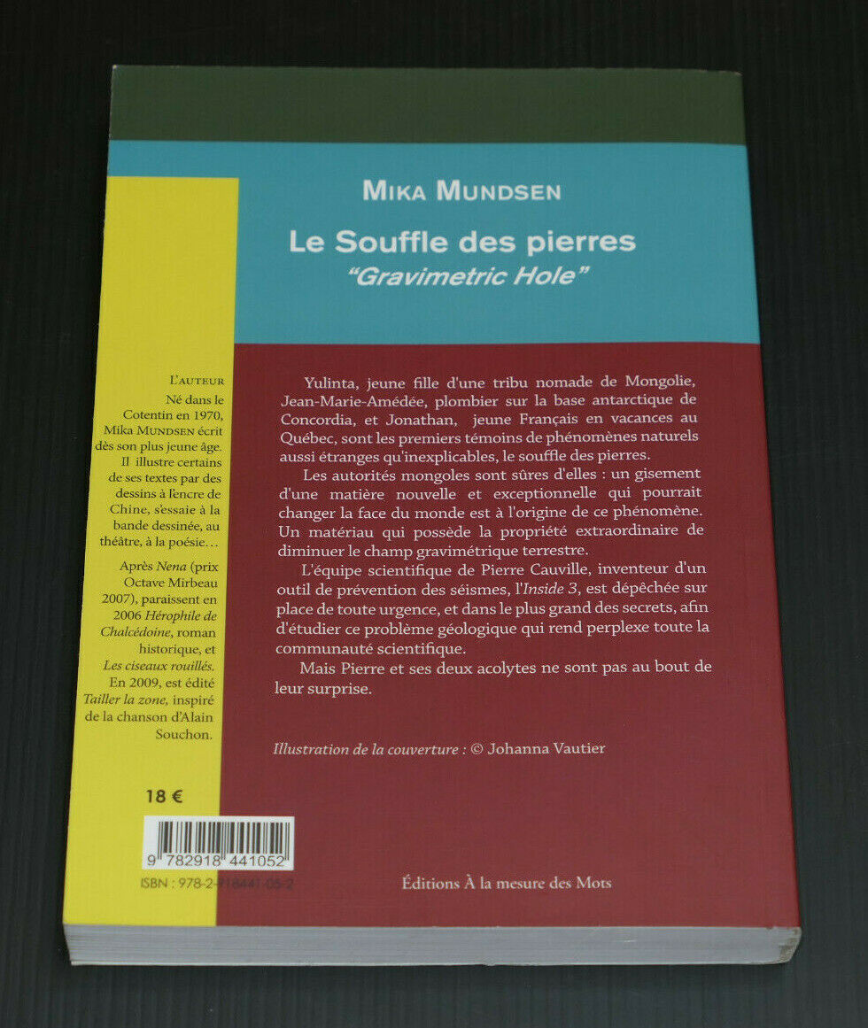 LE SOUFFLE DES PIERRES / MIKA MUNDSEN / 2011 / DEDICACE