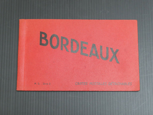 BORDEAUX / ANCIEN CARNET DE 10 CARTES POSTALES / COMPLET
