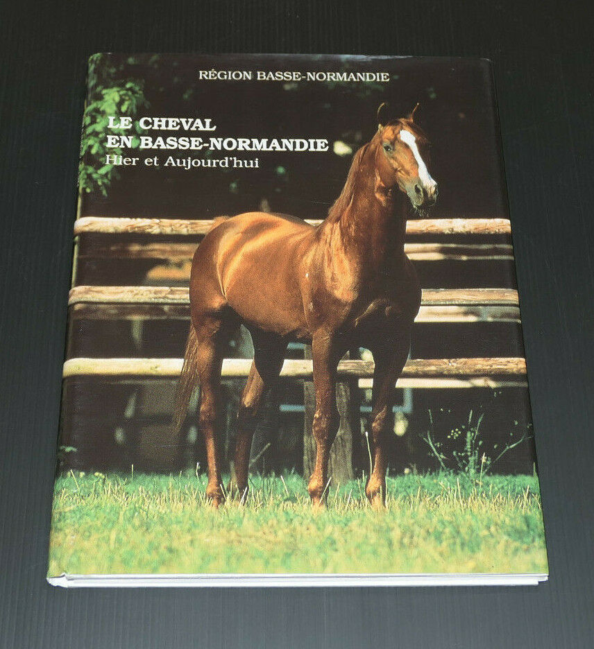 LE CHEVAL EN BASSE NORMANDIE HIER ET AUJOURD'HUI / DOSSIER PEDAGOGIQUE 1997