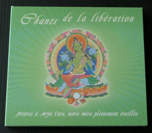 2CD CHANTS DE LA LIBERATION / PRIERES A ARYA TARA / THARPA 2010 / BOUDDHISME