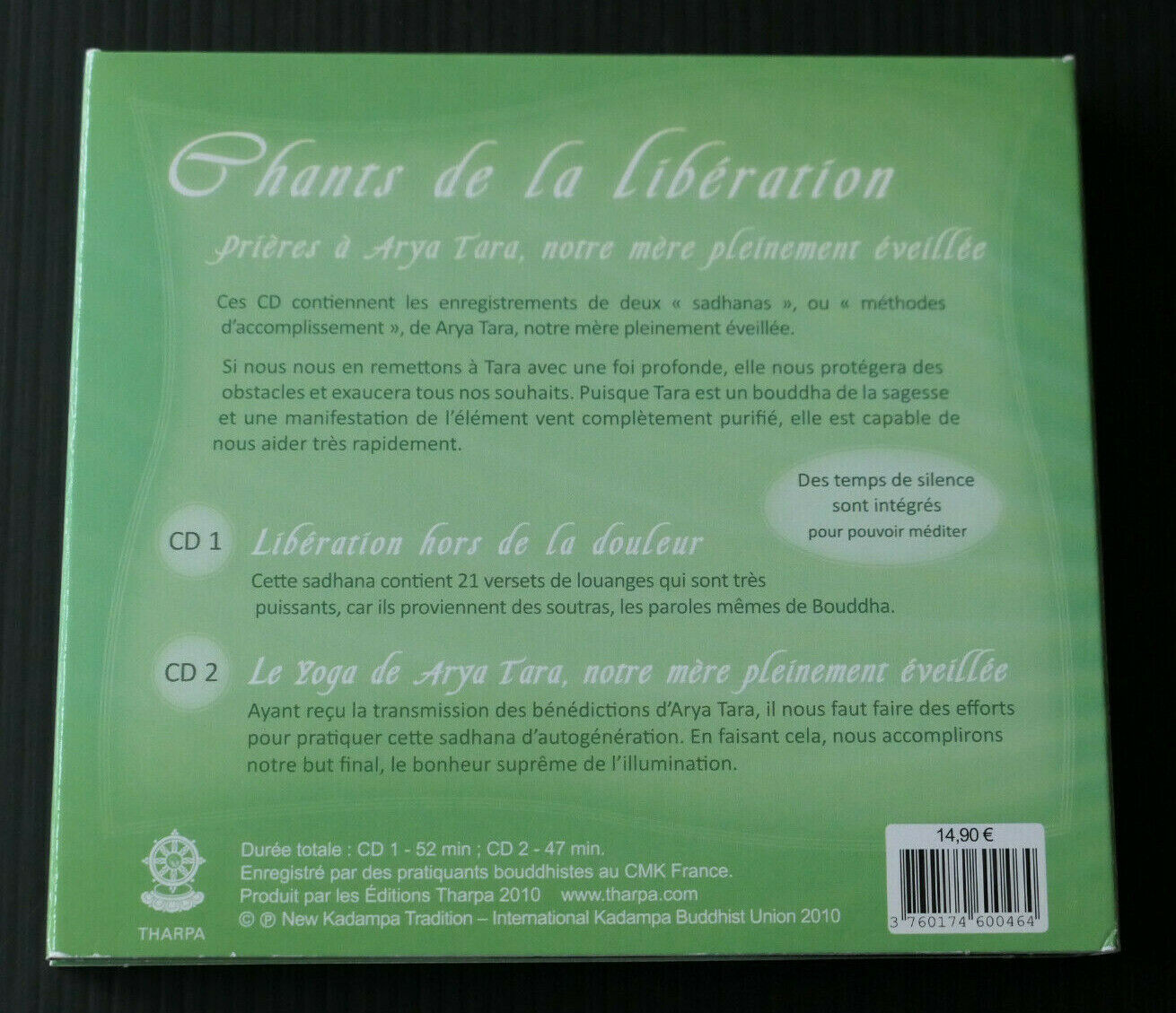 2CD CHANTS DE LA LIBERATION / PRIERES A ARYA TARA / THARPA 2010 / BOUDDHISME