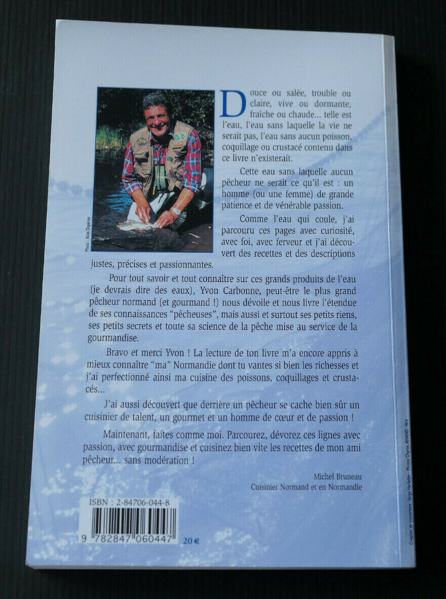 LE PECHEUR ET SA CUISINE PRATIQUE ET GOURMANDE / YVON CARBONNE / RECETTE POISSON
