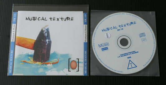 CD MUSICAL TEXTURE / WILLAROZA / BOURDIN / ZIK 119 / 1999