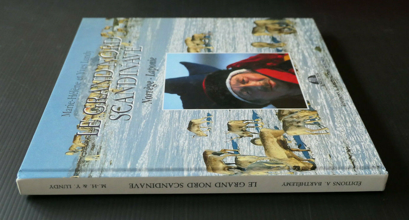 LE GRAND NORD SCANDINAVE NORVEGE LAPONIE / PHOTOGRAPHIE VOYAGE NATURE / DEDICACE