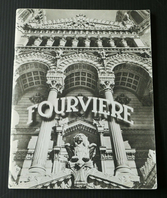 BASILIQUE NOTRE-DAME DE FOURVIERE / LYON / LIVRET