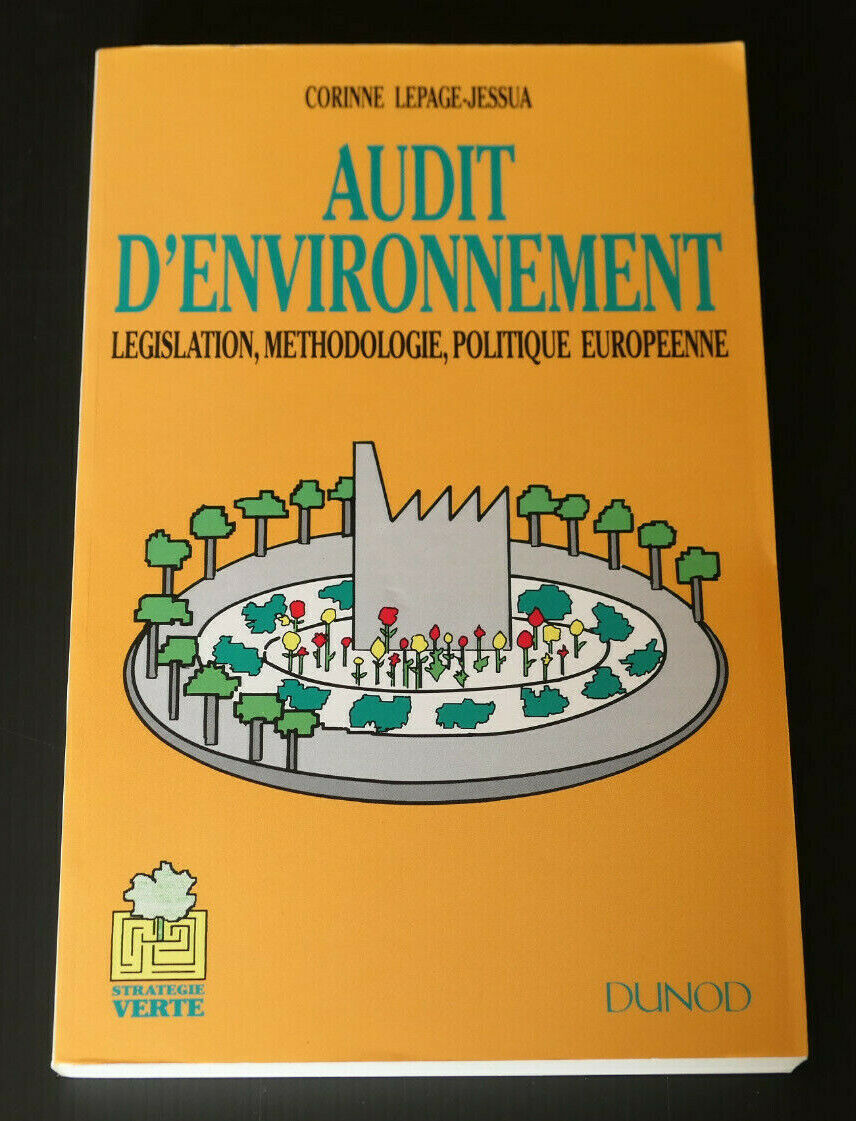 AUDIT D'ENVIRONNEMENT / CORINNE LEPAGE-JESSUA / DUNOD 1992