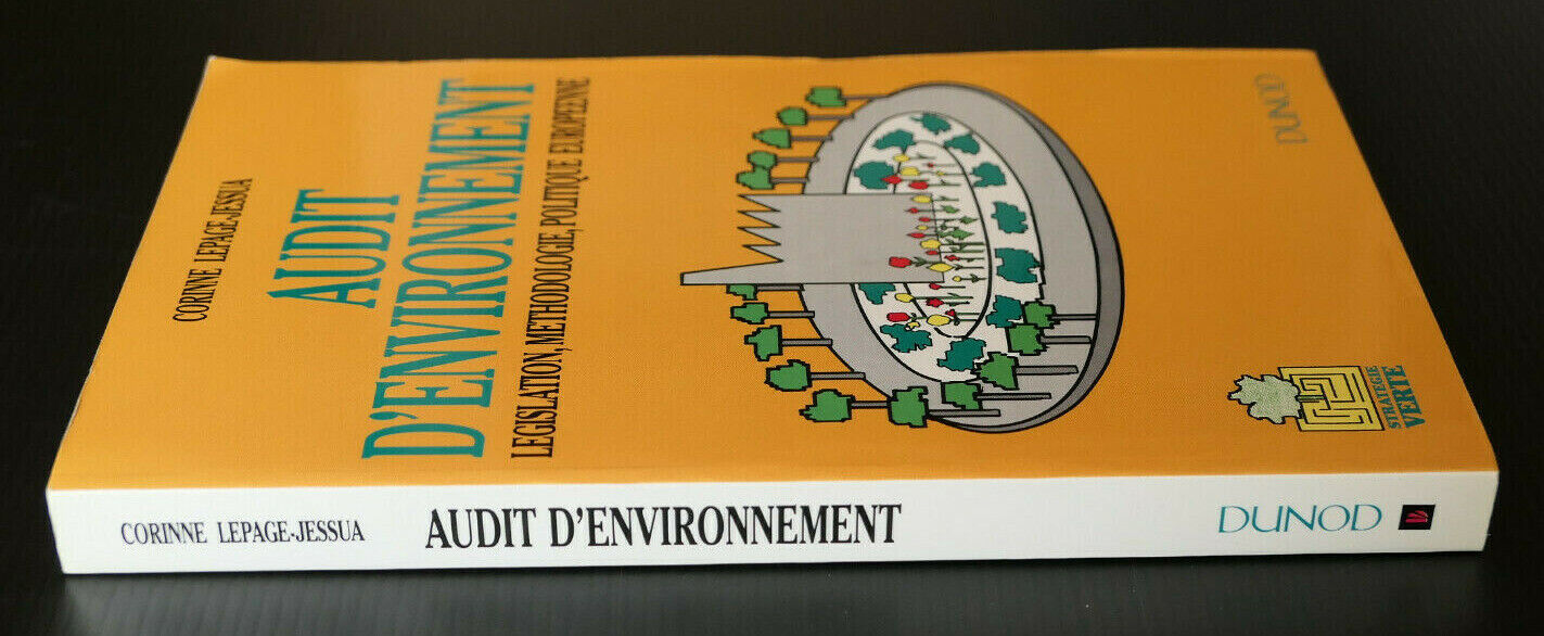 AUDIT D'ENVIRONNEMENT / CORINNE LEPAGE-JESSUA / DUNOD 1992