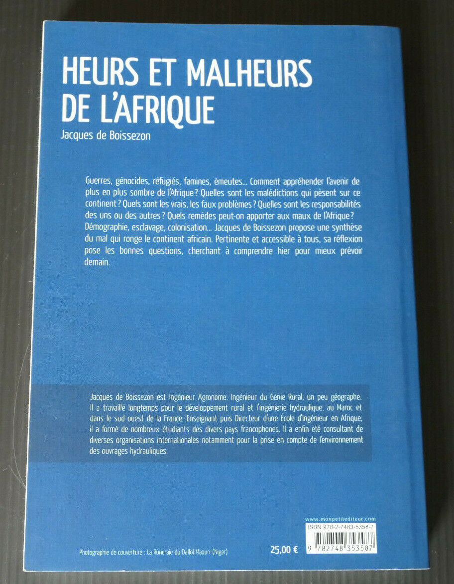 HEURS ET MALHEURS DE L'AFRIQUE / ESSAI JACQUES DE BOISSEZON / AFRIQUE 2010