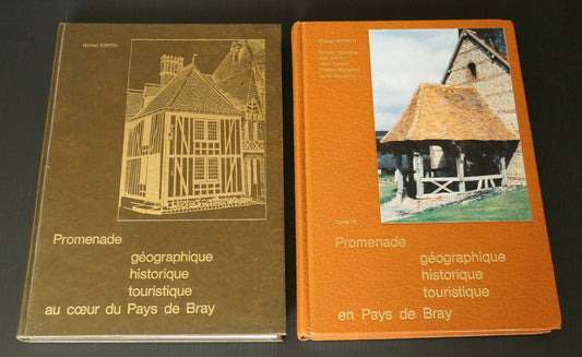 PROMENADE EN PAYS DE BRAY / MICHEL COFFIN / TOMES I ET IV