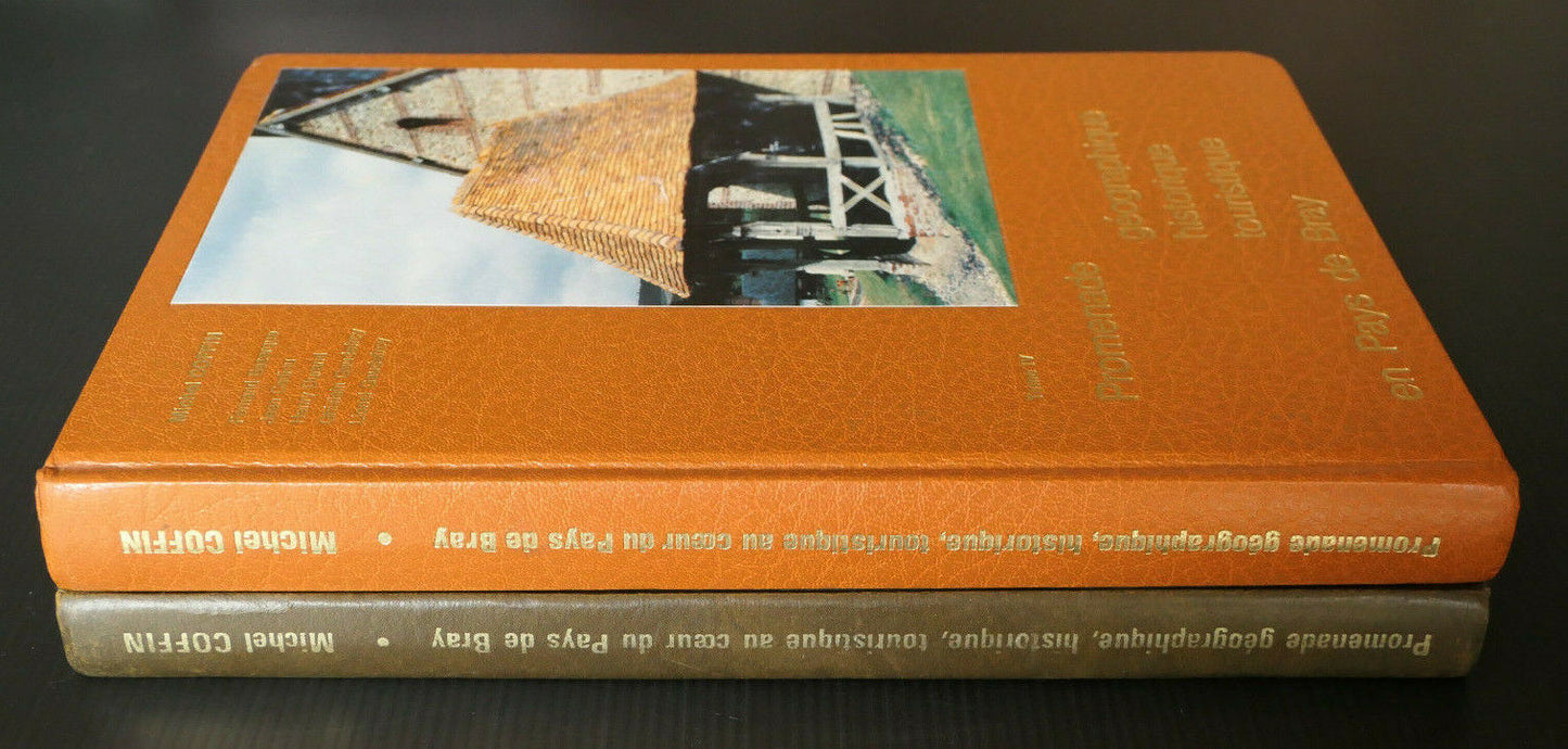 PROMENADE EN PAYS DE BRAY / MICHEL COFFIN / TOMES I ET IV