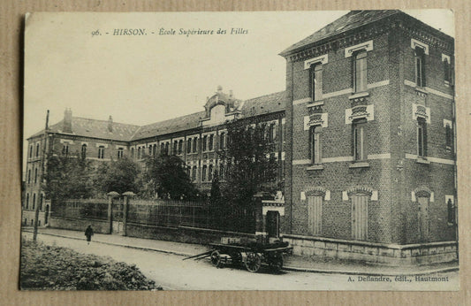 CPA CARTE POSTALE ANCIENNE / HIRSON ECOLE SUPERIEURE DES FILLES