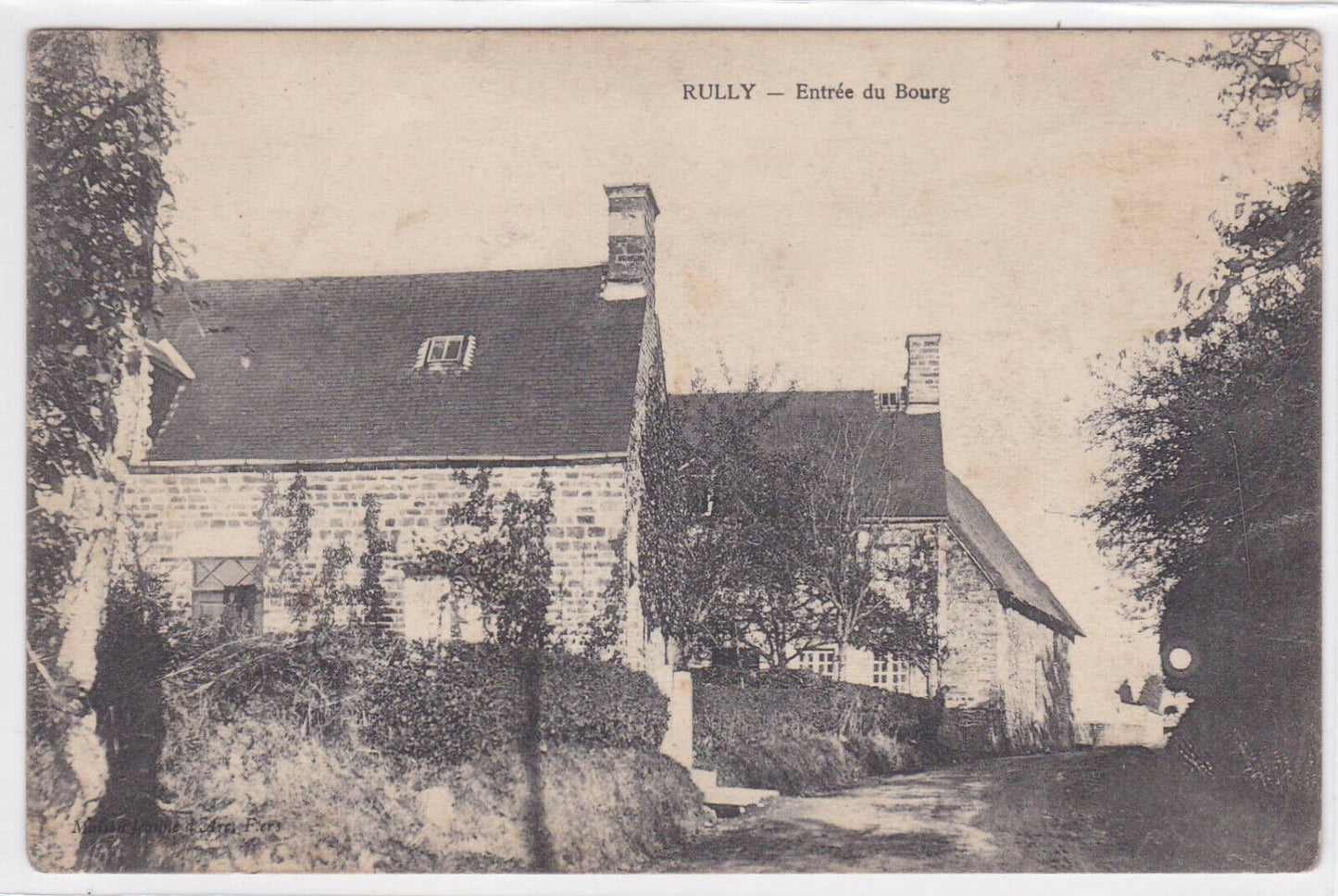 OLD POSTCARD CPA RULLY ENTRANCE TO THE TOWN 