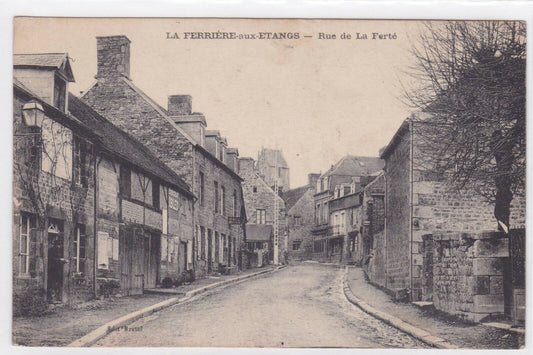 CARTE POSTALE ANCIENNE CPA LA FERRIERE-AUX-ETANGS RUE DE LA FERTE