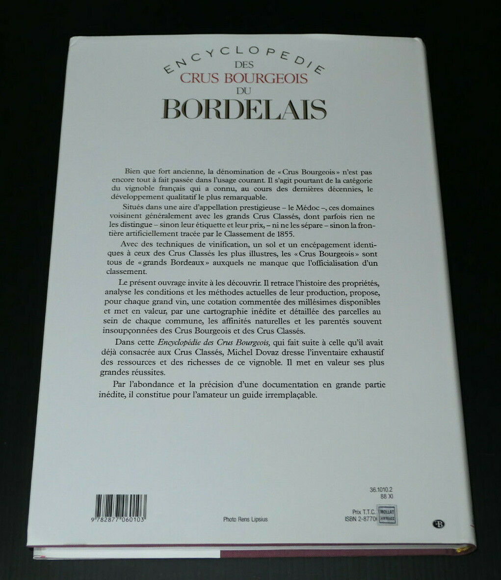 ENCYCLOPEDIE DES CRUS BOURGEOIS DU BORDELAIS / MICHEL DOVAZ / VIN OENOLOGIE 1988