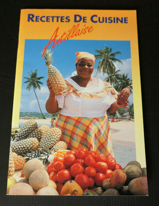 RECETTES DE CUISINE ANTILLAISE / 1992
