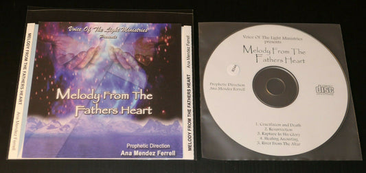 CD MELODY FROM THE FATHERS HEART / ANA MENDEZ FERRELL / VINEYARD 2002