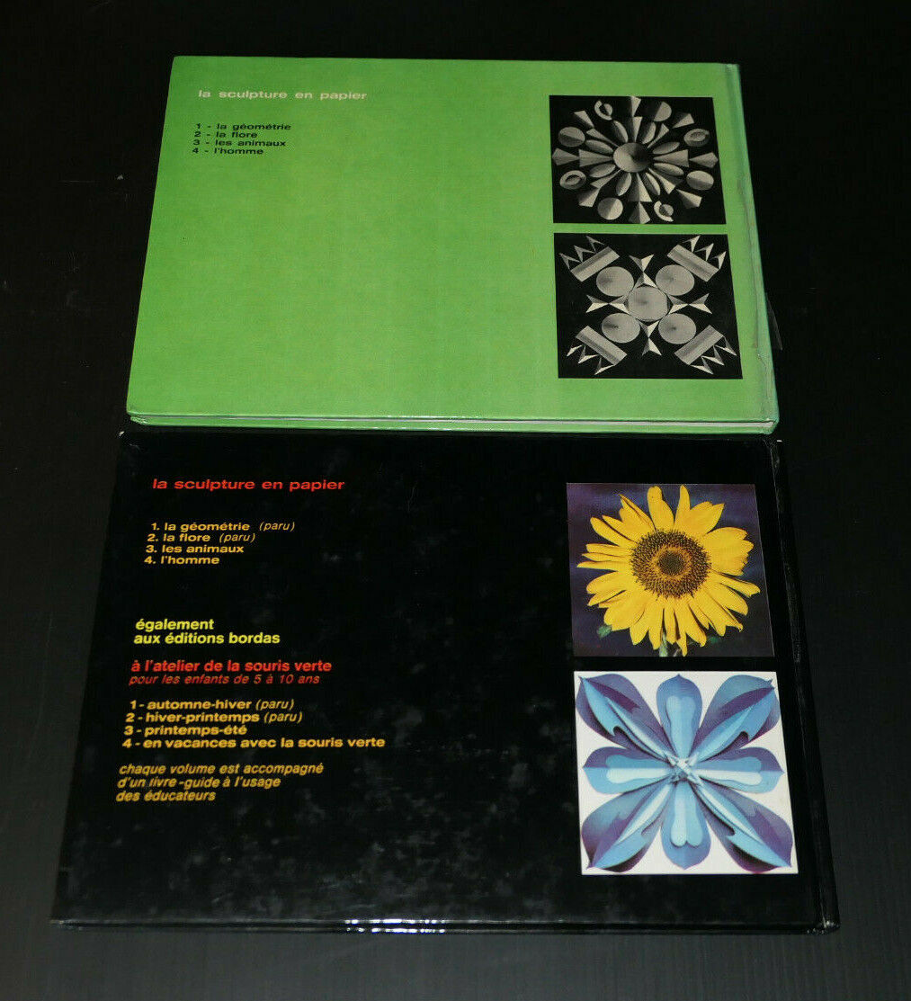 LA SCULPTURE EN PAPIER / LA FLORE / LA GEOMETRIE / A. CHABBERT / BORDAS 1972