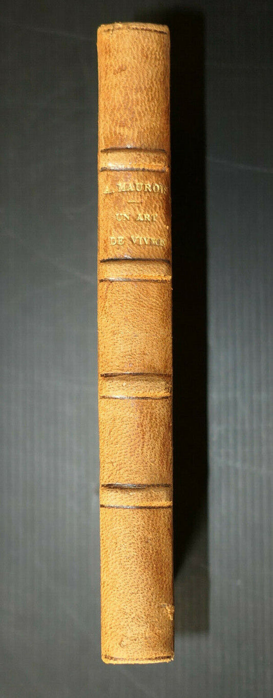 ANDRE MAUROIS / UN ART DE VIVRE / PLON PRESENCES 1940