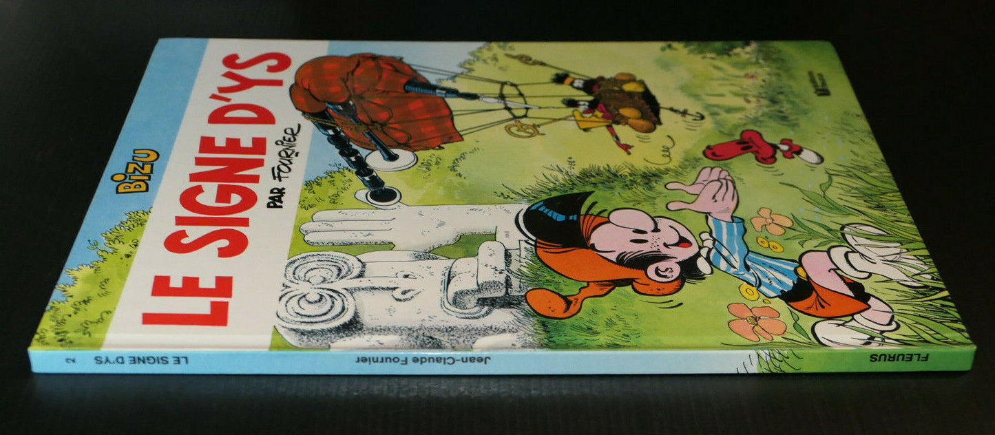 BD JEAN-CLAUDE FOURNIER / BIZU / LE SIGNE D'YS / EDITIONS FLEURUS 1986