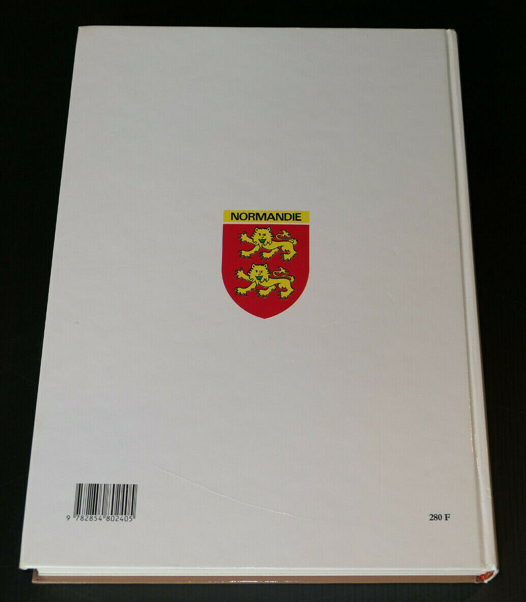 LE GRAND LIVRE DES VIANDES DANS LA GASTRONOMIE NORMANDE / RECETTES CUISINE