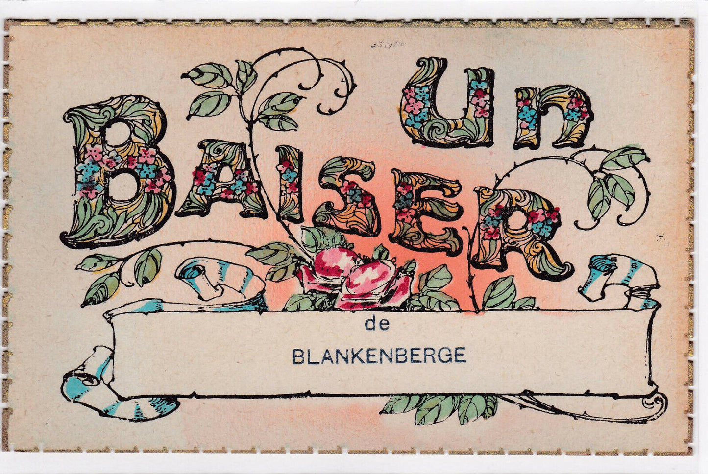 CARTE POSTALE ANCIENNE CPA FANTAISIE UN BAISER DE BLANKENBERGE HANDPAINTED