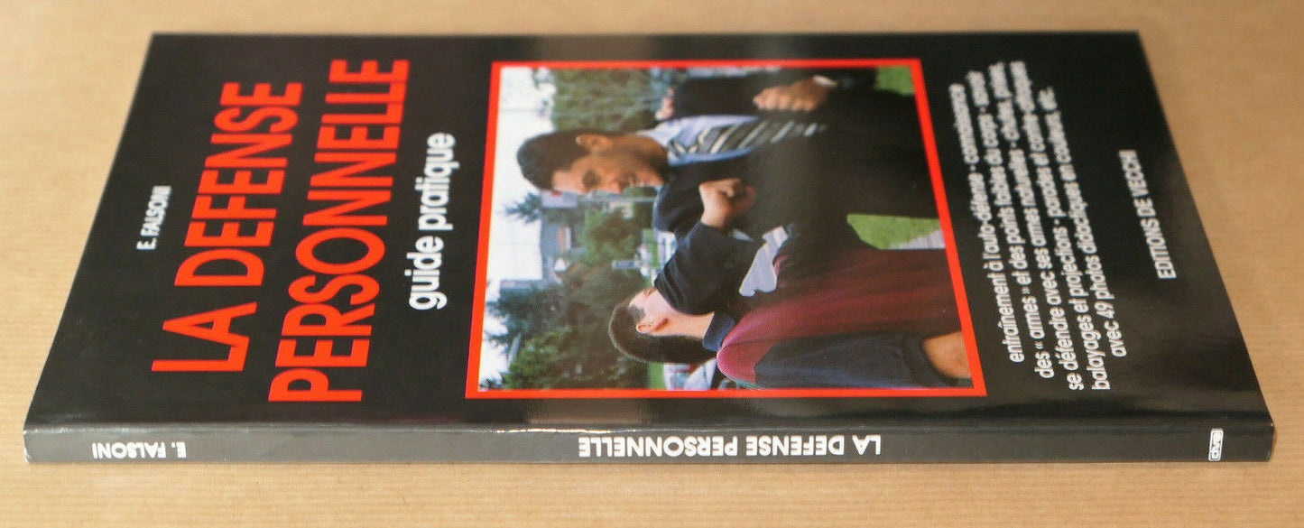 LA DEFENSE PERSONNELLE GUIDE PRATIQUE AUTO-DEFENSE TECHNIQUE PHOTOS / 1997