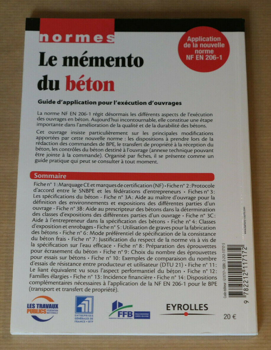 LE MEMENTO DU BETON GUIDE D'APPLICATION POUR L'EXECUTION D'OUVRAGES / EYROLLES