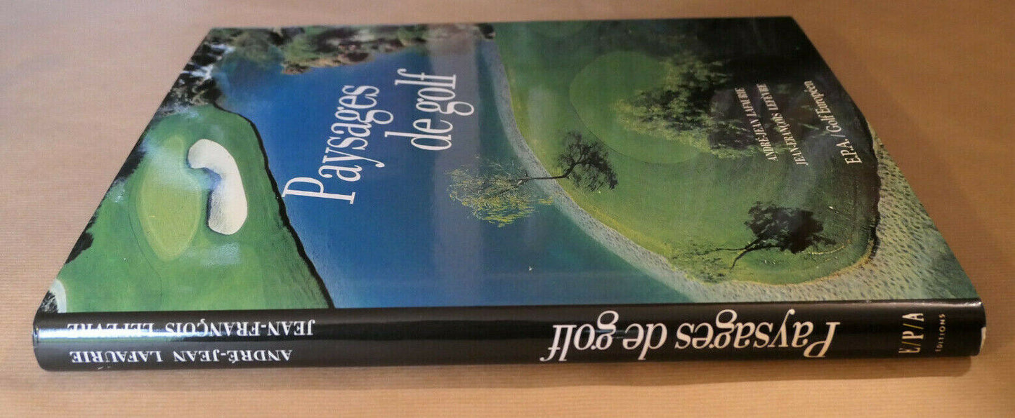 PAYSAGES DE GOLF / E.P.A. GOLF EUROPEEN 1989 / PHOTOS VOYAGE SPORT