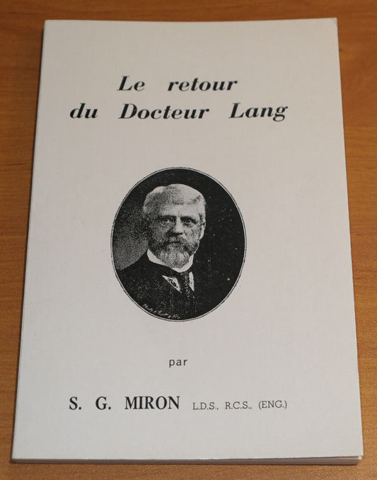 LE RETOUR DU DOCTEUR LANG / S.G. MIRON / 1980