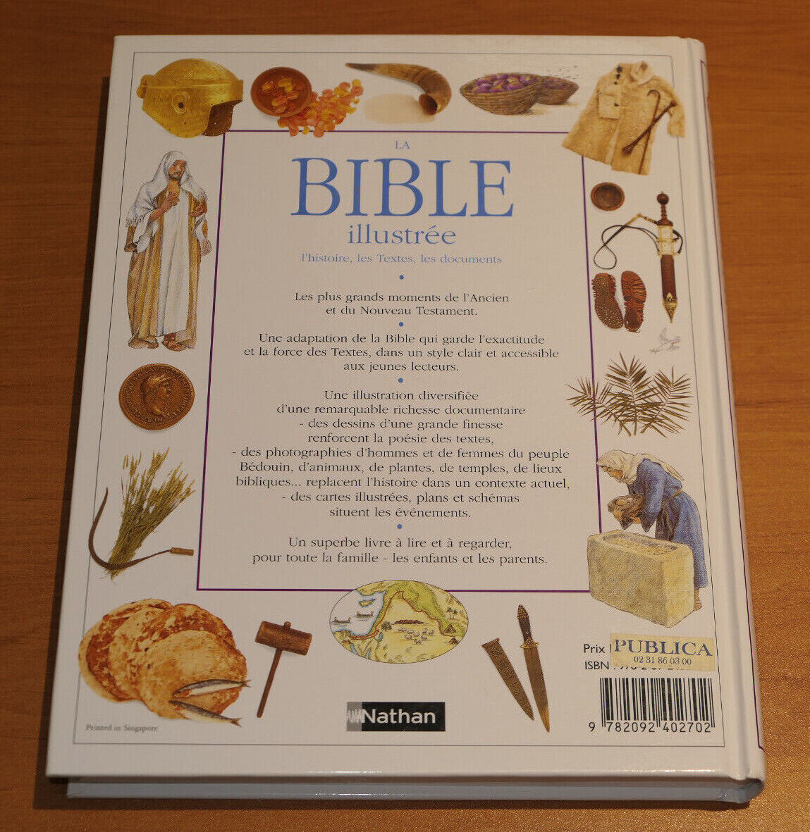 LA BIBLE ILLUSTREE L'HISTOIRE LES TEXTES LES DOCUMENTS / NATHAN 2009 / RELIGION