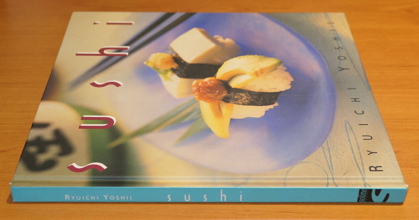 SUSHI / RYUICHI YOSHII / RECETTES CUISINE GASTRONOMIE PHOTOS / SOLINE 1999